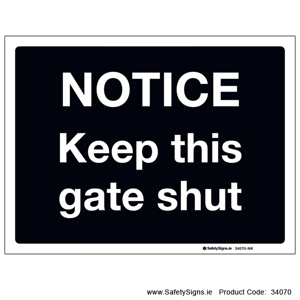 Keep this Gate Shut - 34070