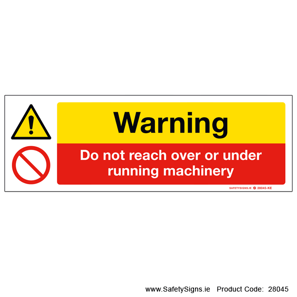 Do not Reach over Machinery - 28045
