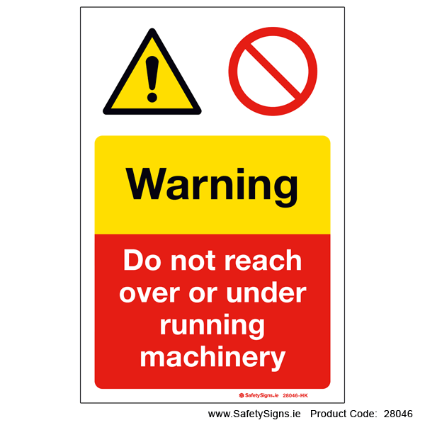Do not Reach over Machinery - 28046