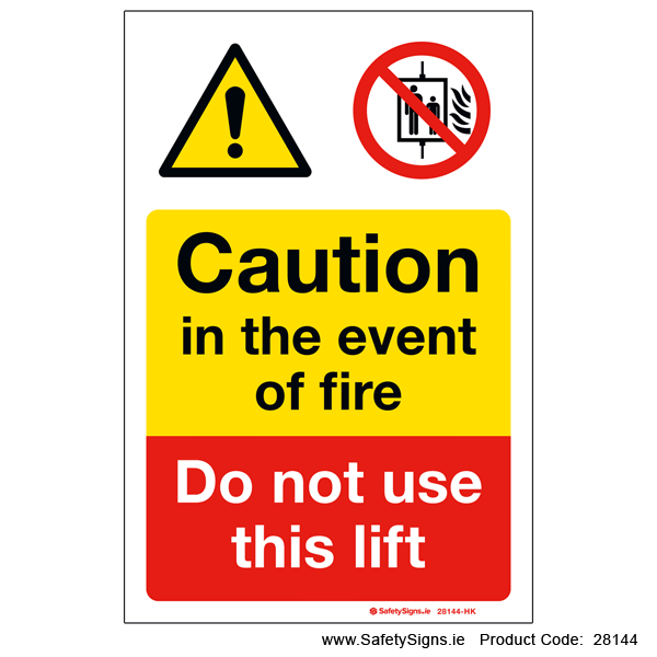Do not use Lift in event of Fire - 28144