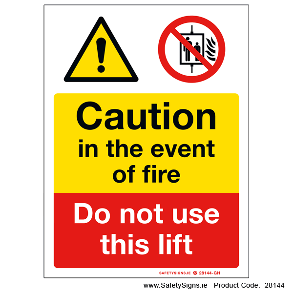 Do not use Lift in event of Fire - 28144