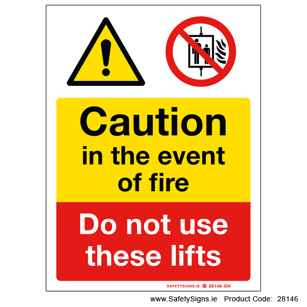 Do not use Lifts in event of Fire - 28146