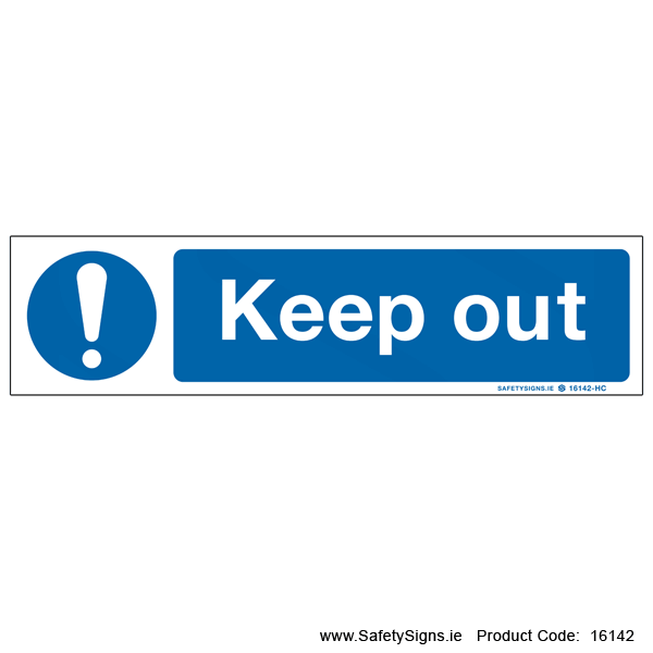 Keep Out - 16142