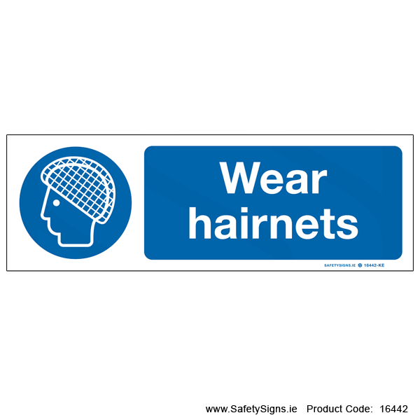 Wear Hairnets - 16442