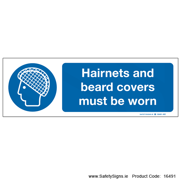 Wear Hairnets and Beard Covers - 16491
