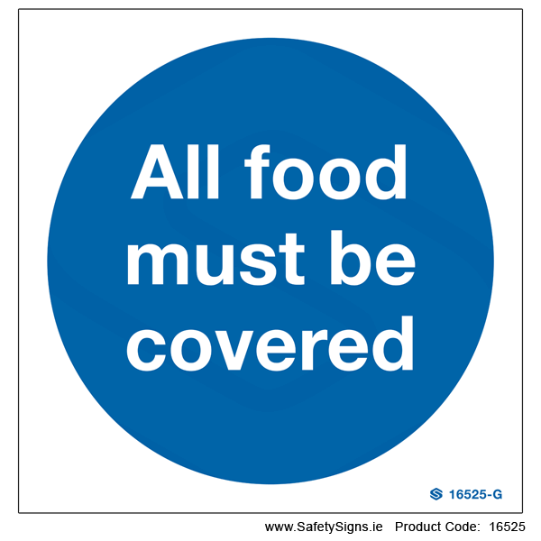 All Food must be Covered - 16525