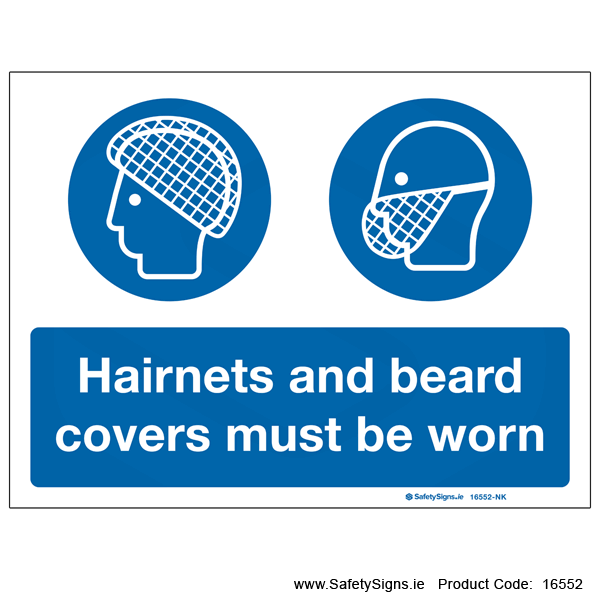 Wear Hairnets and Beard Covers - 16552