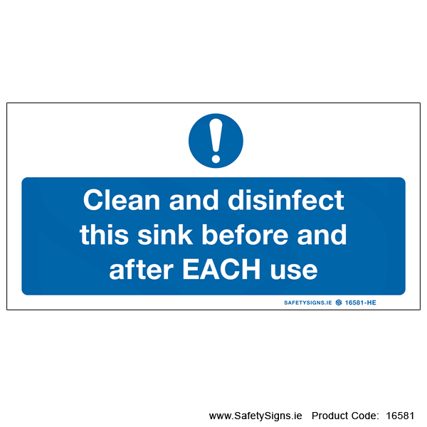 Clean and Disinfect Sink after each use - 16581