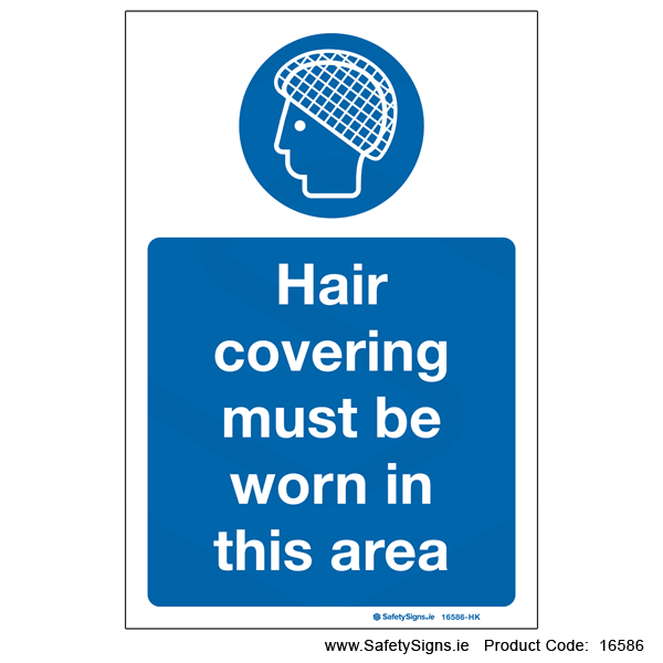 Hair Covering must be Worn - 16586
