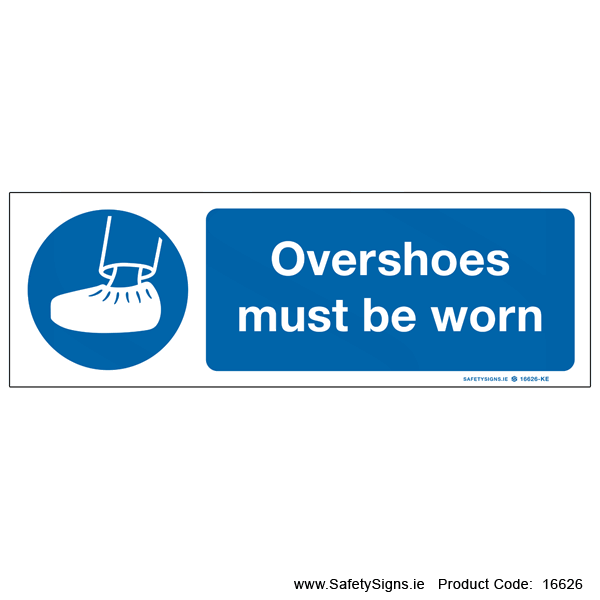 Overshoes must be worn - 16626