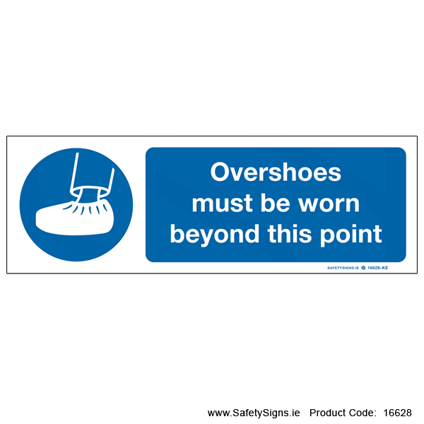 Overshoes must be worn - 16628