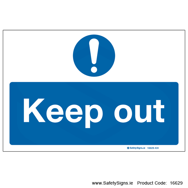 Keep Out - 16629