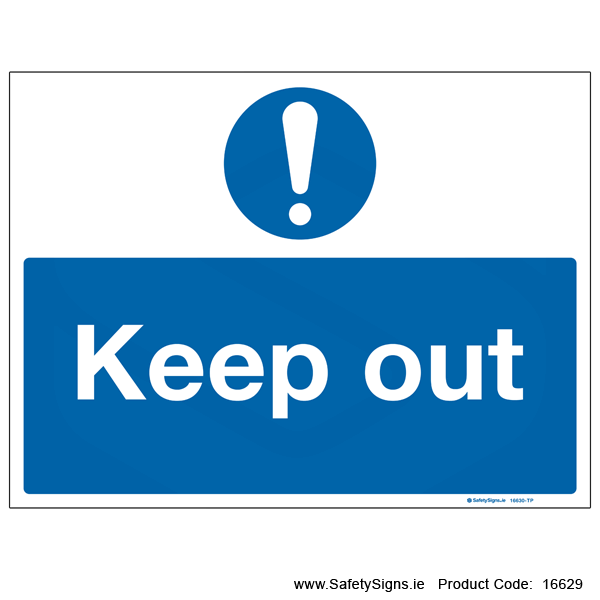 Keep Out - 16629