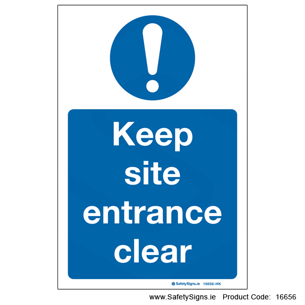 Keep Site Entrance Clear - 16656