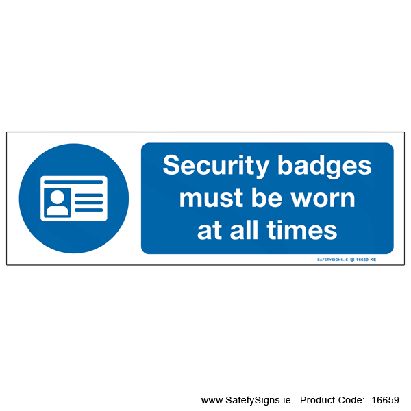 Security Badges must be worn - 16659
