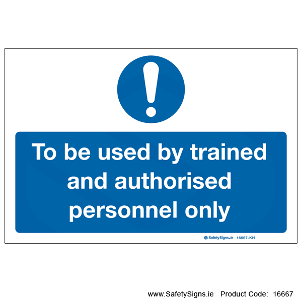 To be used by trained Personnel only - 16667