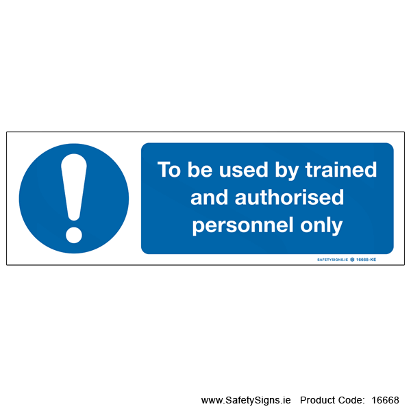 To be used by trained Personnel only - 16668