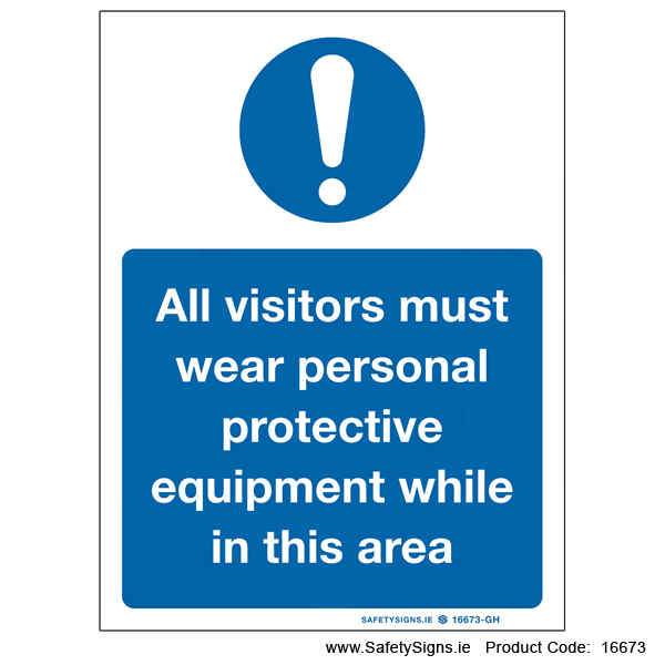 Visitors must wear PPE - 16673