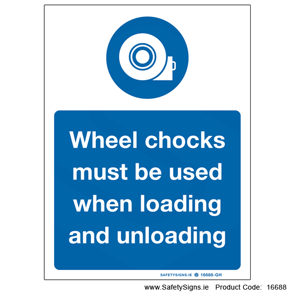 Wheel chocks must be used - 16688