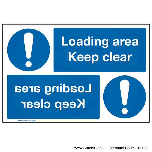 Loading Area Keep Clear - MirrorSign - 16736