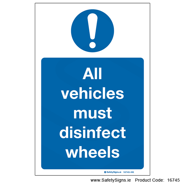 All Vehicles must Disinfect Wheels - 16745