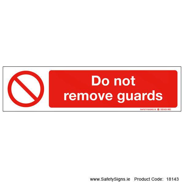 Do not Remove Guards - 18143