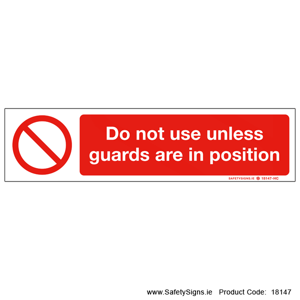 Do not use unless Guards are in Position - 18147