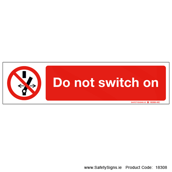 Do not Switch on - 18308