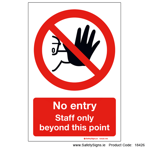No Entry Staff Only - 18426