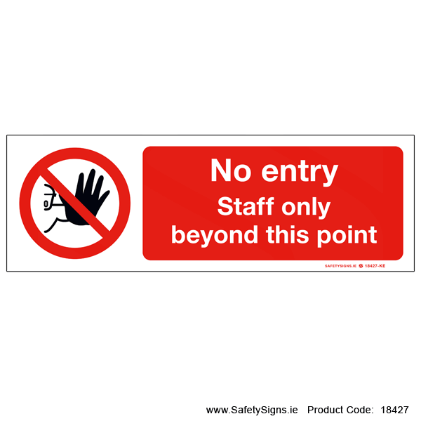 No Entry Staff Only - 18427