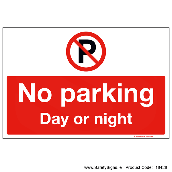 No Parking Day or Night - 18428