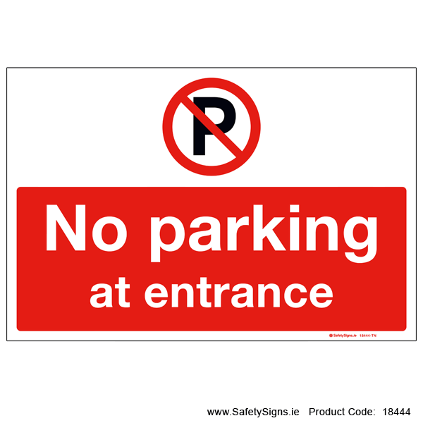 No Parking at entrance - 18444