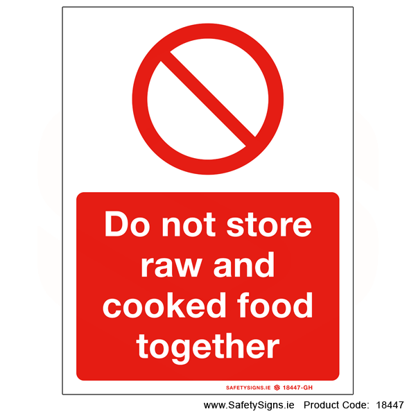 Do not Store Raw and Cooked Food Together - 18447