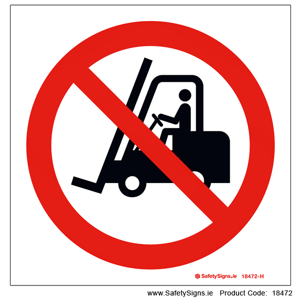 No Forklifts - 18472