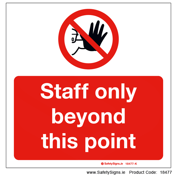 Staff Only Beyond this Point - 18477
