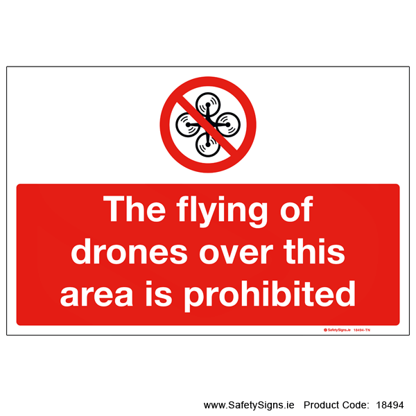 Flying of Drones Prohibited - 18494