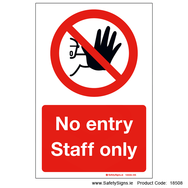 No Entry Staff Only - 18508