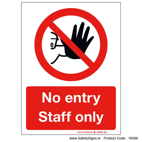 No Entry Staff Only - 18508