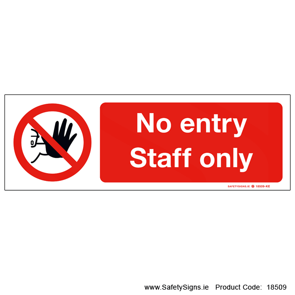 No Entry Staff Only - 18509