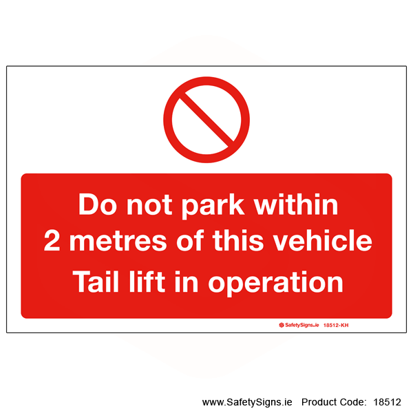 Do not Park within 2 Metres of Vehicle - 18512