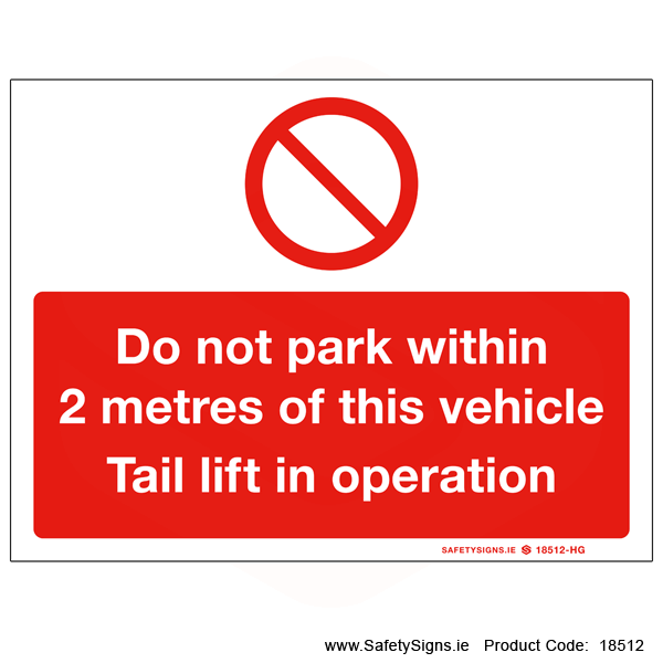 Do not Park within 2 Metres of Vehicle - 18512