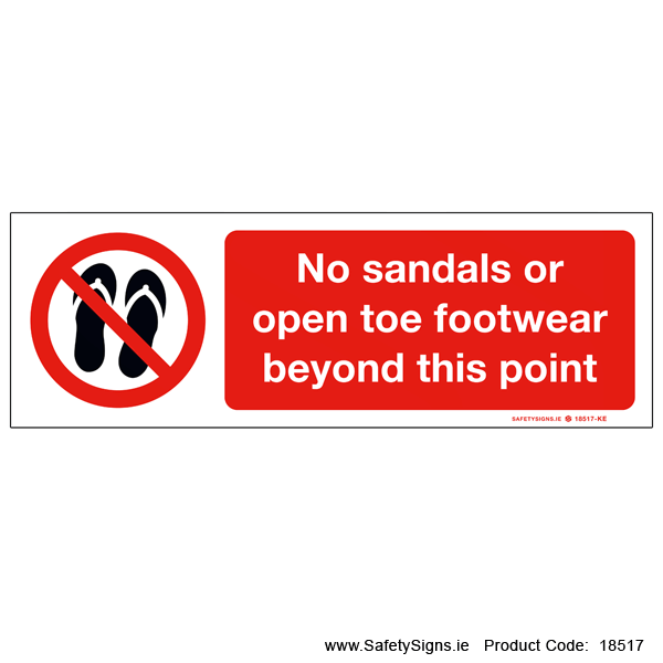 No Sandals or Open Toe Footwear - 18517