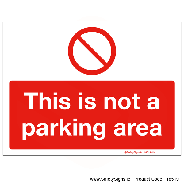 This is not a Parking Area - 18519