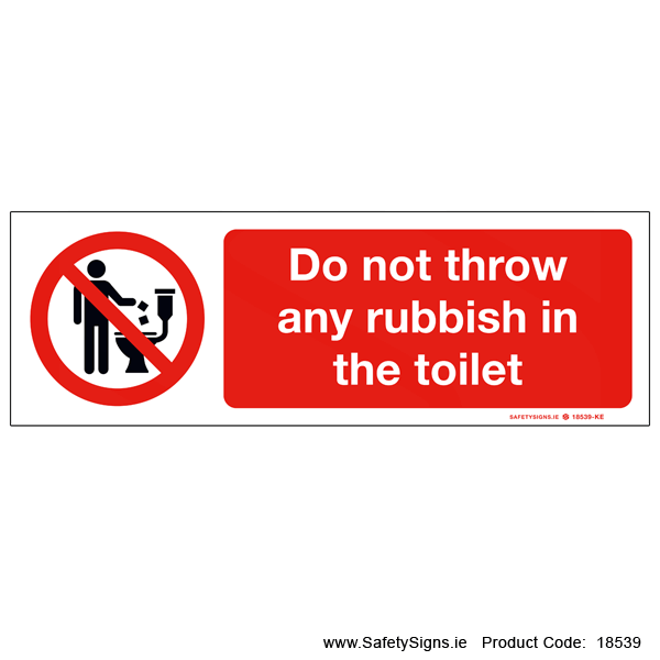 Do not Throw Rubbish in Toilet - 18539