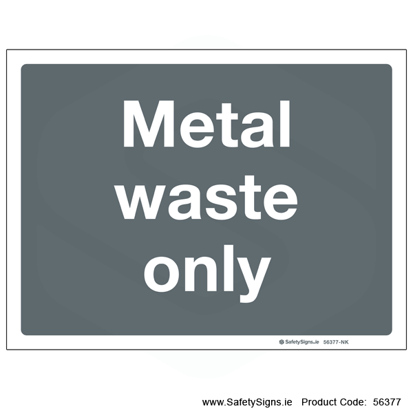 Metal Waste Only - 56377