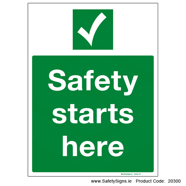 Safety Starts Here - 20300