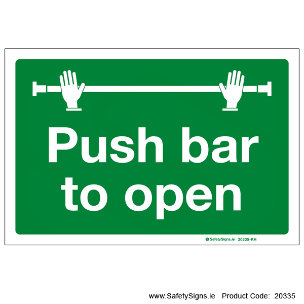 Push Bar to Open - 20335