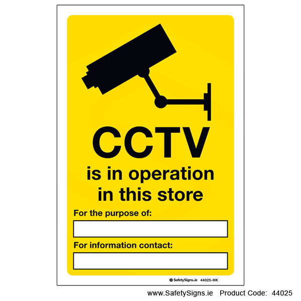 CCTV in Operation in this Store - 44025