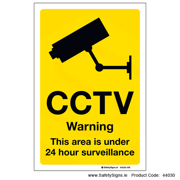 CCTV Area under 24 hour Surveillance - 44030