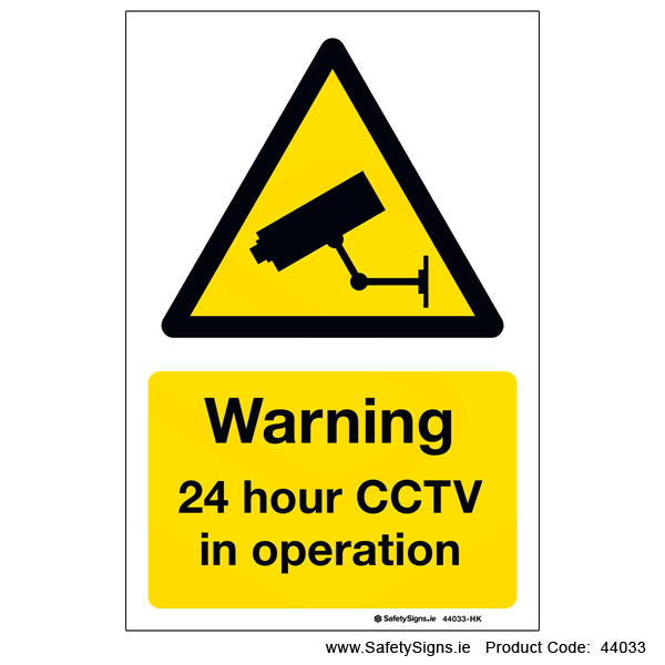 24 Hour CCTV in Operation - 44033